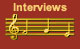 Interviews